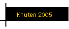 Knuten 2005